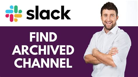 find archived channels slack.